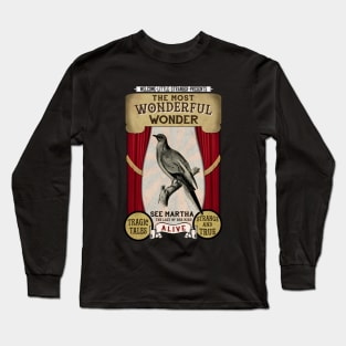 The Most Wonderful Wonder Presents Martha Long Sleeve T-Shirt